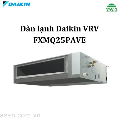 Dàn lạnh giấu trần nối ống gió Daikin VRV FXMQ25PAVE