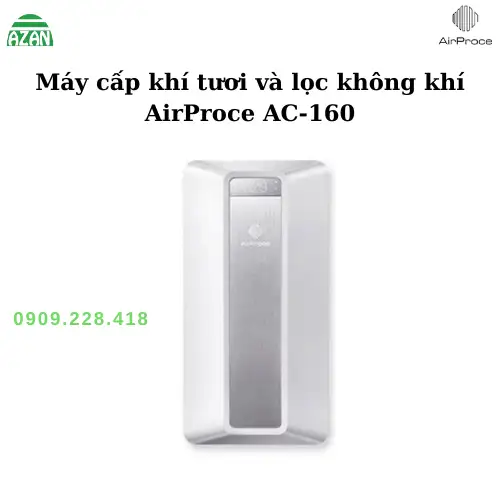 Máy lọc không khí cấp khí tươi Airproce AC-160