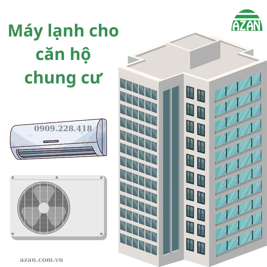 Máy lạnh tiết kiệm điện cho chung cư