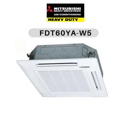 Máy lạnh âm trần cassette Mitsubishi Heavy FDT60YA-W5