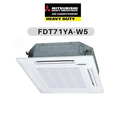 Máy lạnh âm trần cassette Mitsubishi Heavy FDT71YA-W5