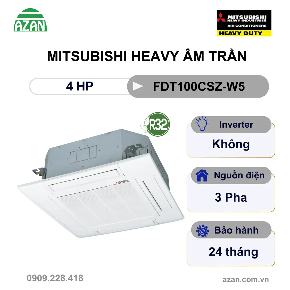 Máy lạnh âm trần Cassette Mitsubishi Heavy FDT100CSZ-W5